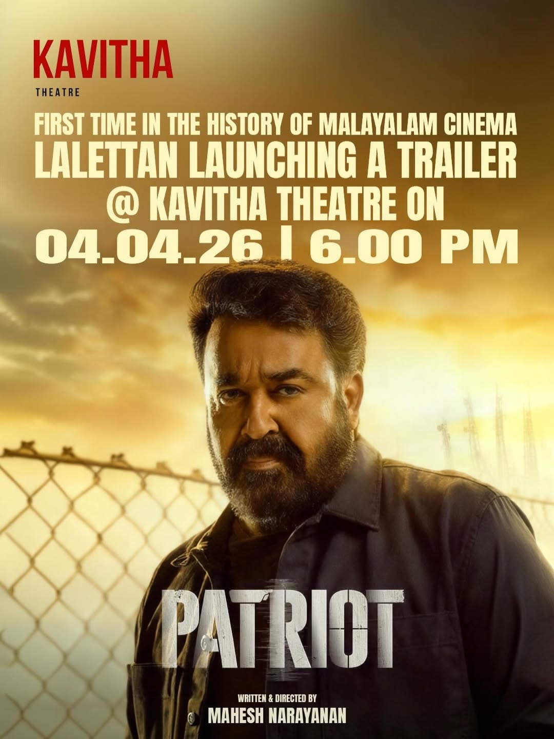 Patriot – Official Trailer Launch ft. Mohanlal | Kavitha Theatre, Ernakulam