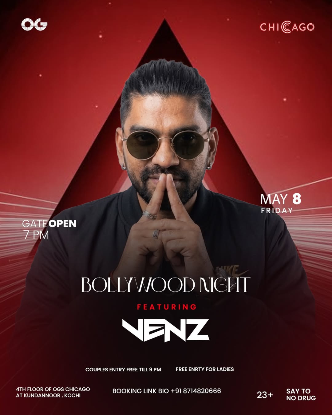 Bollywood Night Ft. VENZ | OGβs Chicago, Kundannoor, Kochi