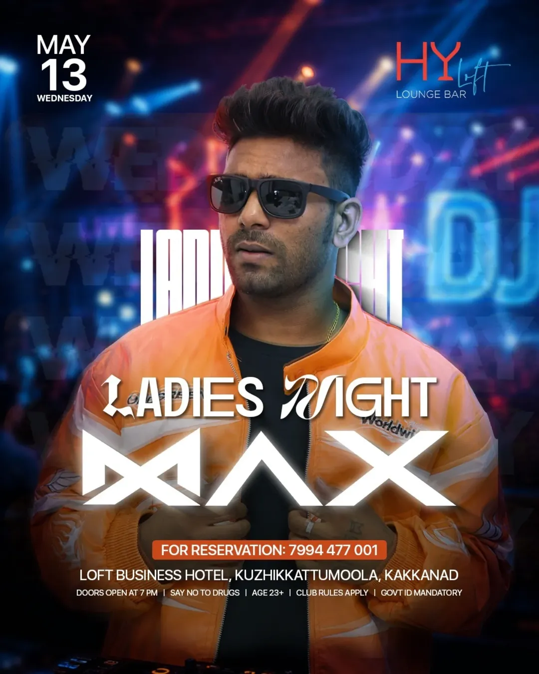 Ladies Night Ft. MAX | HY Loft Lounge Bar, Loft Business Hotel, Kuzhikkattumoola, Kakkanad