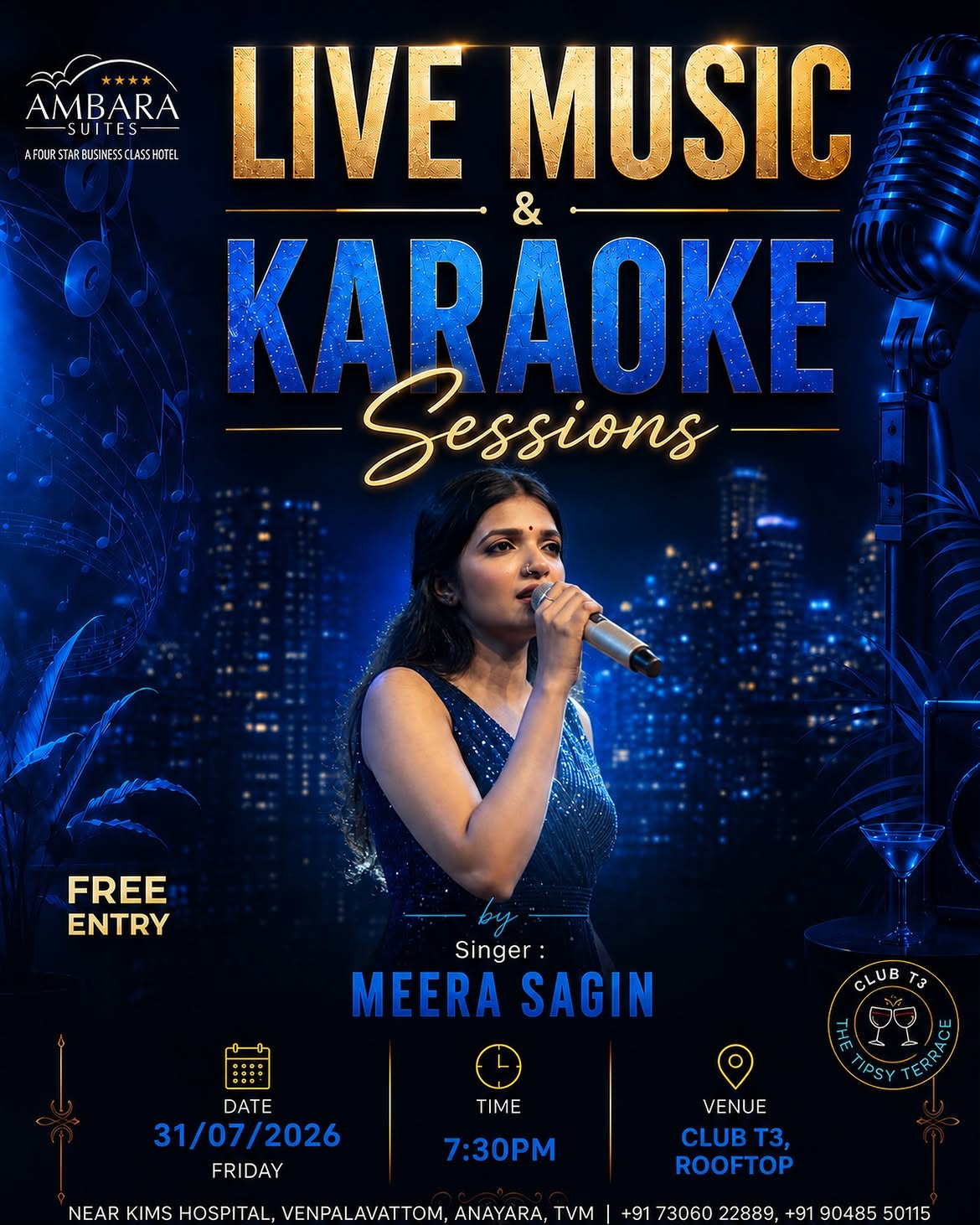 Live Music & Karaoke Sessions by Meera Sagin | Club T3, AmbarΔ Suites, Venpalavattom, Trivandrum