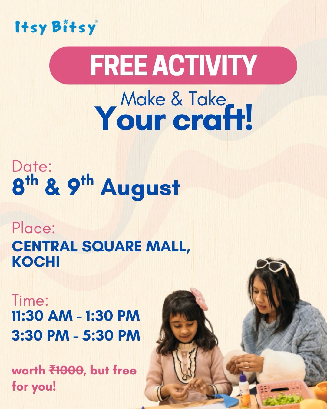 Make & Take Your Craft! | Itsy Bitsy, Central Square Mall, Kochi
