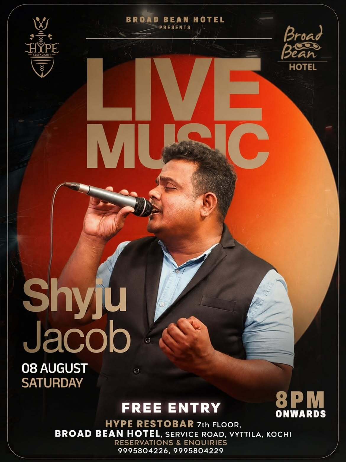 Live Music by Shyju Jacob | Hype Restaurant, Broad Bean Hotel, Vyttila, Kochi