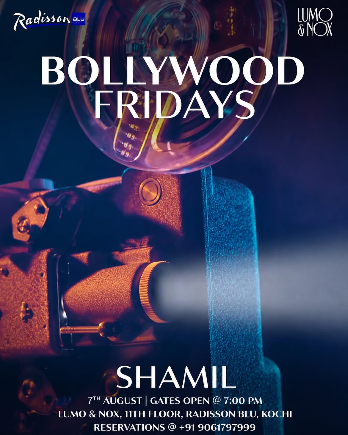 Bollywood Fridays by Shamil | Lumo & Nox, Radisson Blu, Kochi