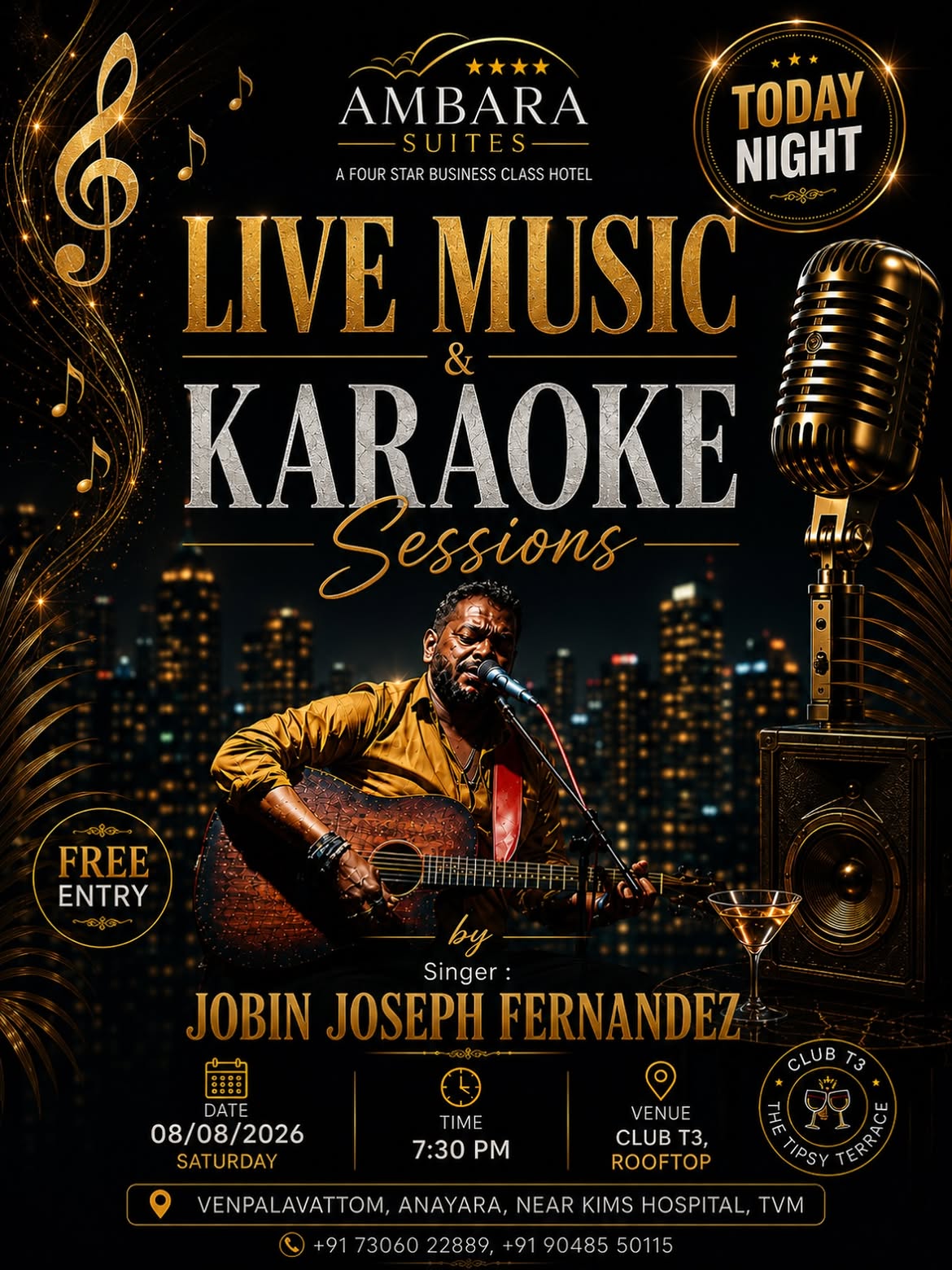 Live Music & Karaoke Sessions by Jobin Joseph Fernandez | Club T3 Rooftop, Ambara Suites, Venpalavattom, Trivandrum