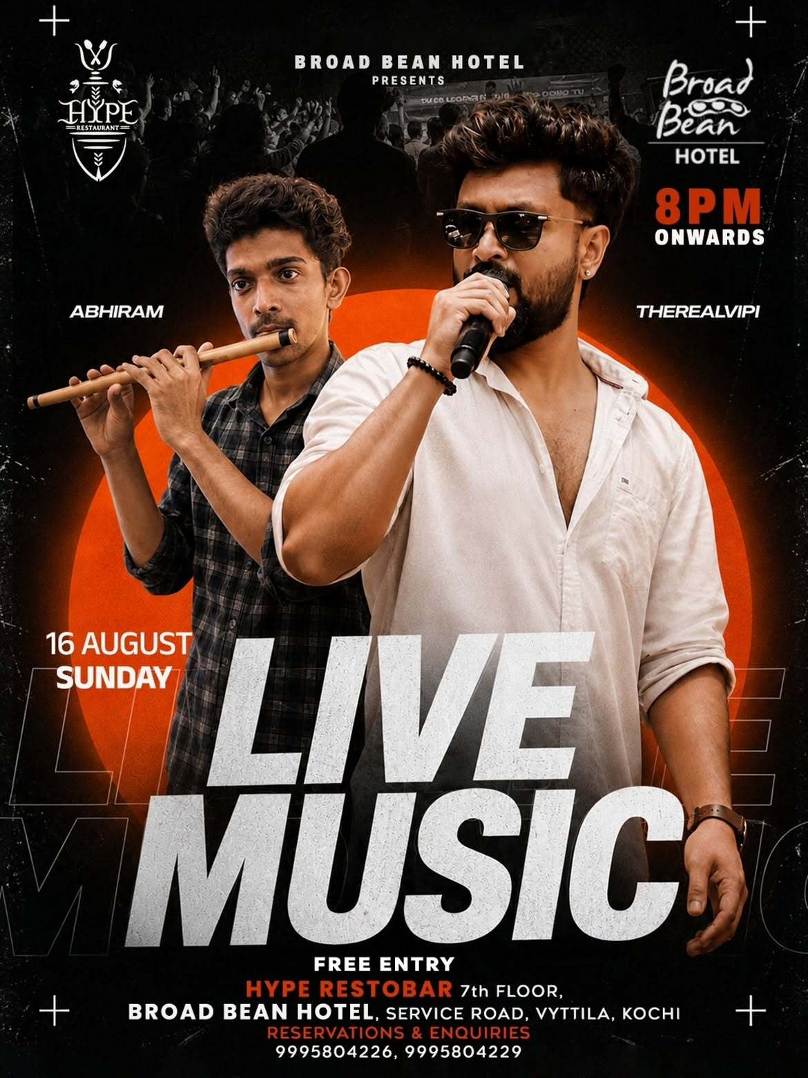 Live Music by THE REALVIPI & Abhiram | Hype Restaurant, Broad Bean Hotel, Vyttila, Kochi