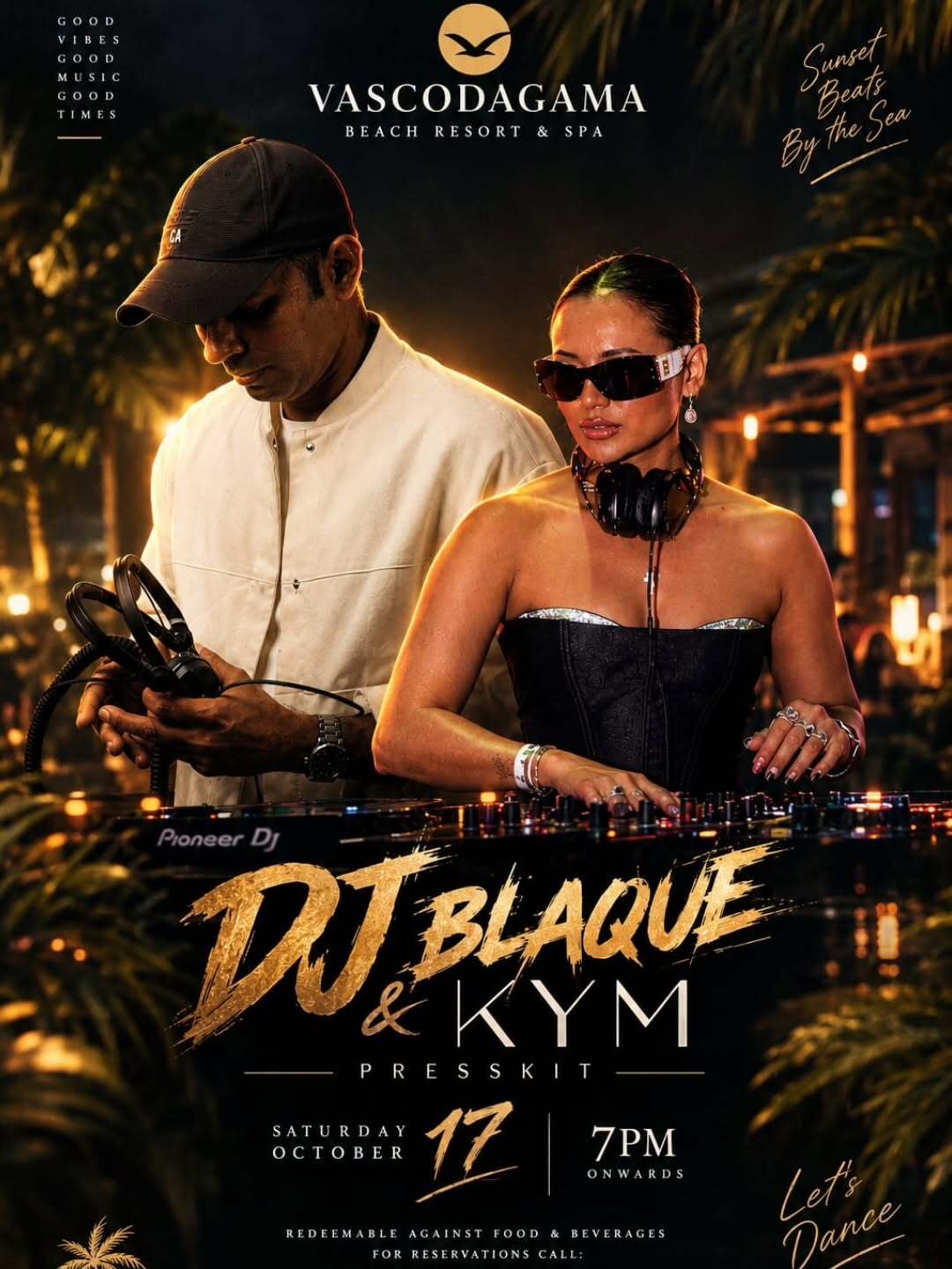 DJ BLAQUE & KYM | Sunset Beats By The Sea at Vasco Da Gama Beach Resort, Kappad, Kozhikode