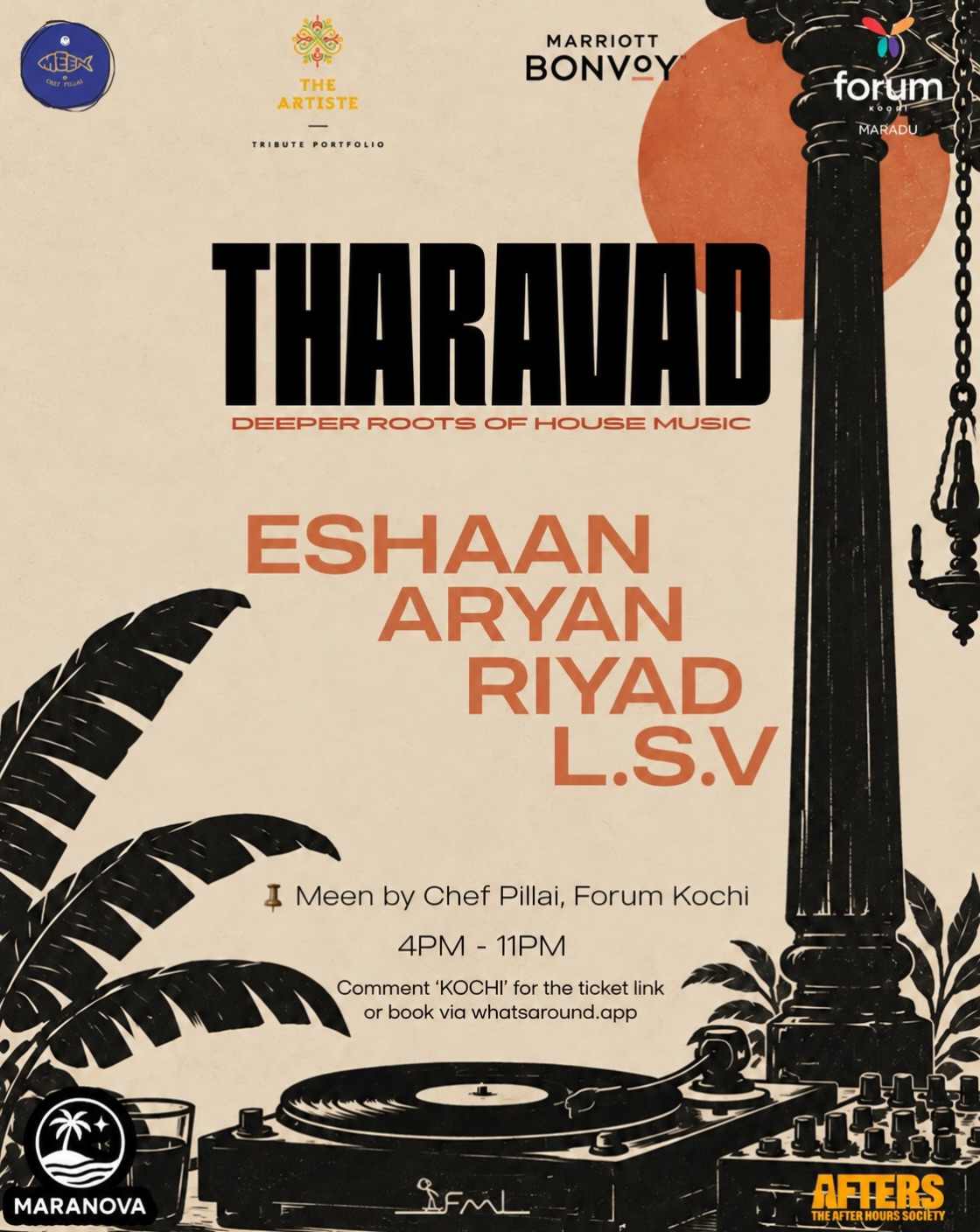 THARAVAD – Deeper roots of house music | Meen by Chef Pillai, Forum Kochi