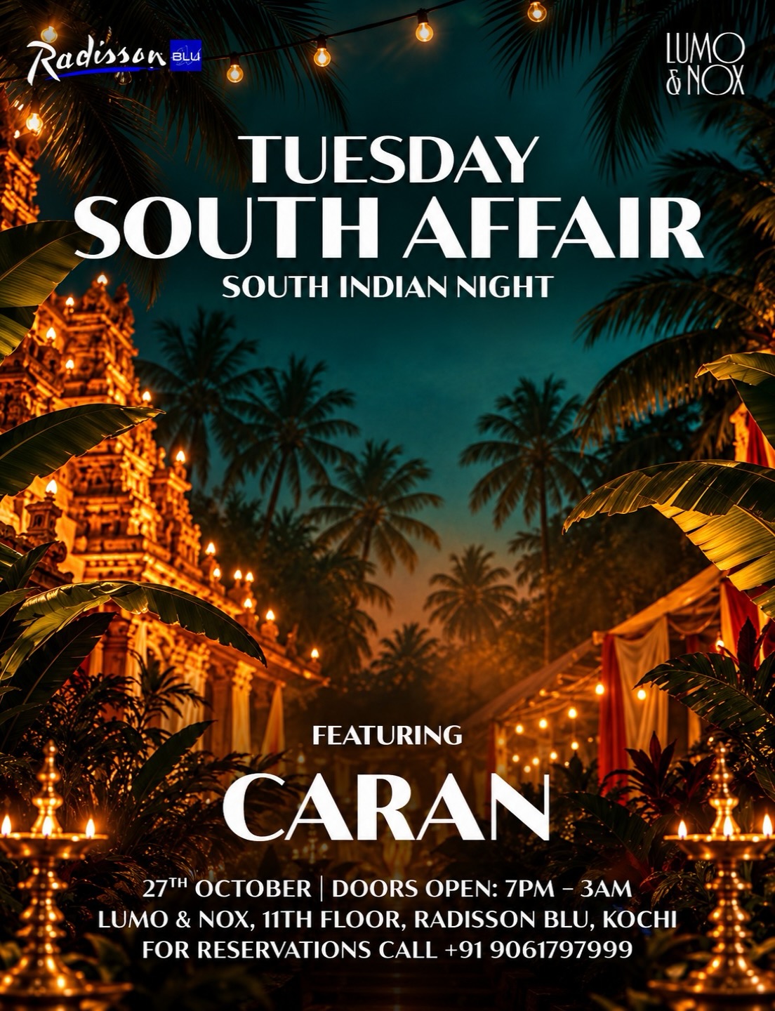 Tuesday South Affair by DJ Caran | Lumo & Nox, Radisson Blu, Kochi