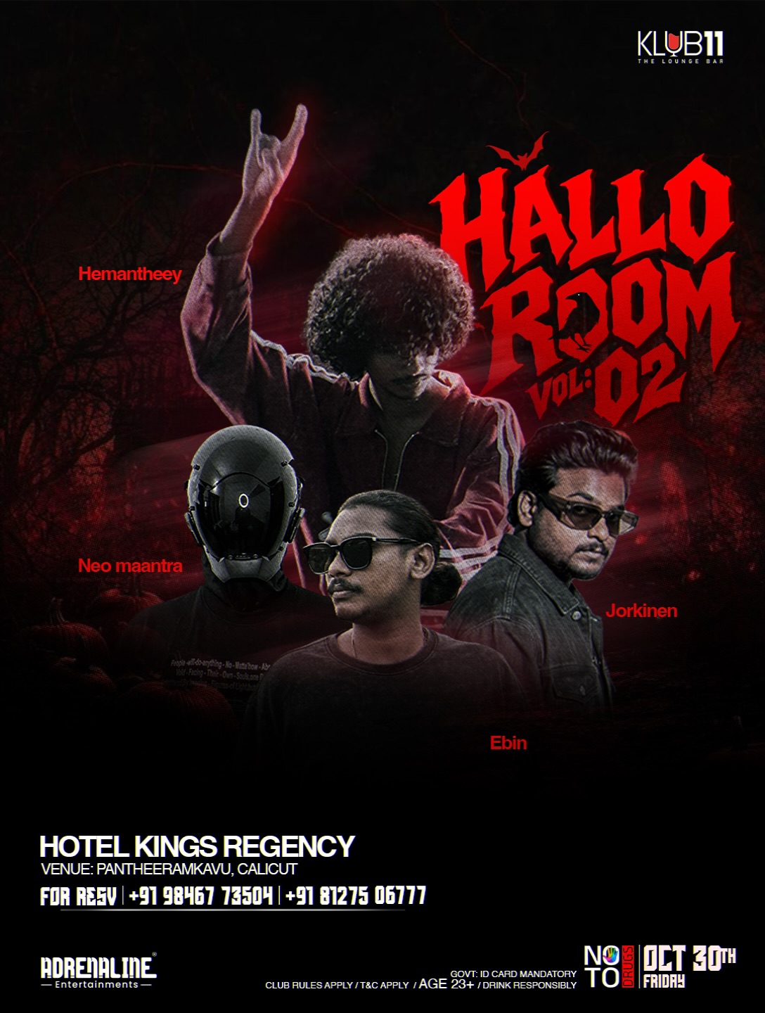 Hallo Room Vol. 02 | Klub11 The Lounge Bar, Hotel Kings Regency, Calicut