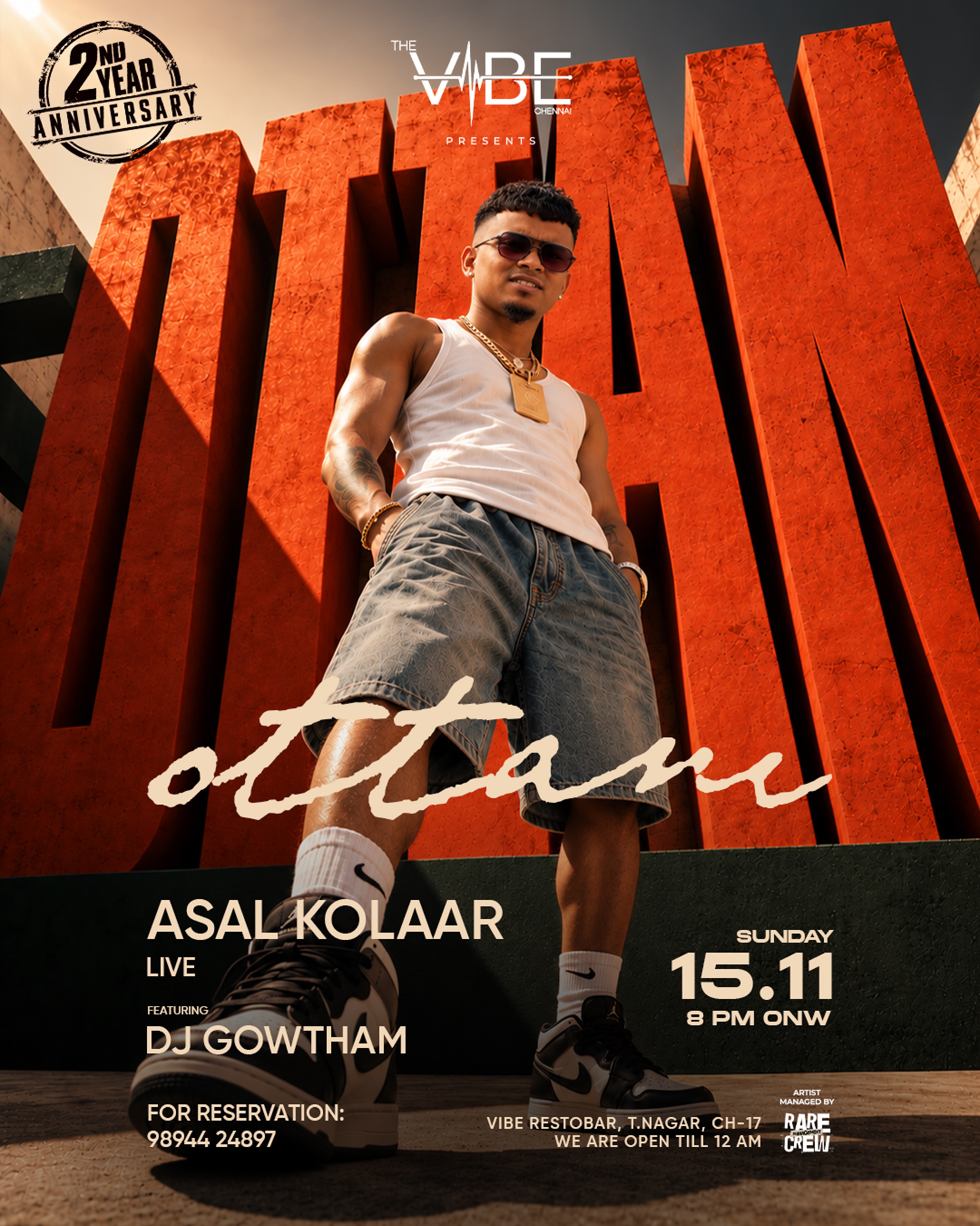 OTTAM by ASAL KOLAAR Live ft. DJ GOWTHAM | Vibe Restobar, T. Nagar, Chennai