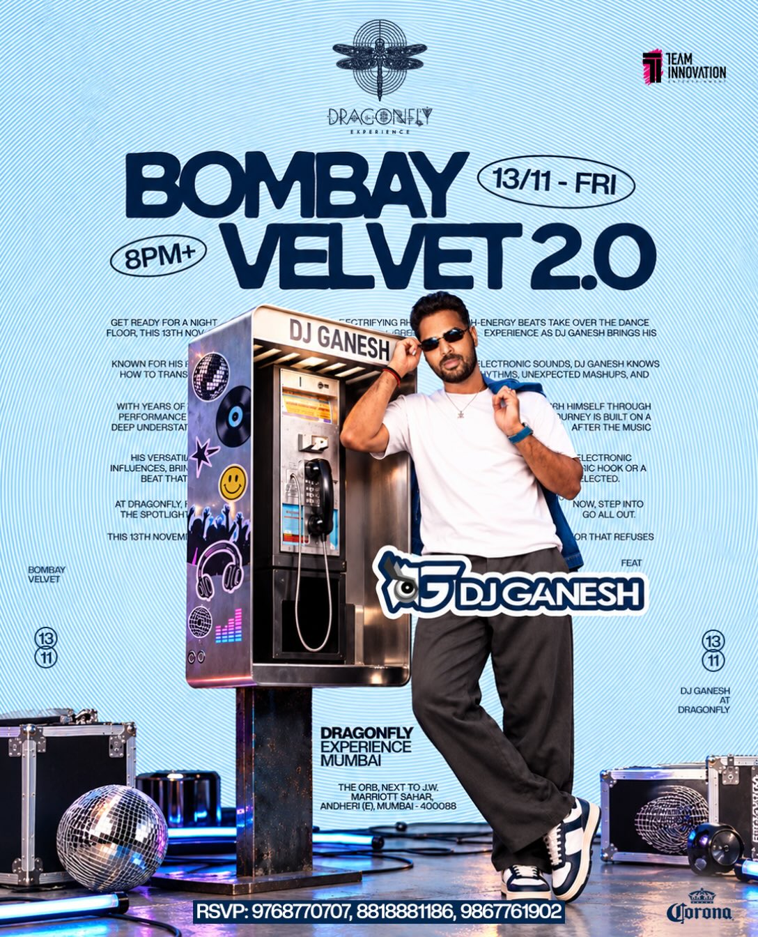 Bombay Velvet 2.0 by DJ Ganesh | Dragonfly Experience, Andheri (E), Mumbai